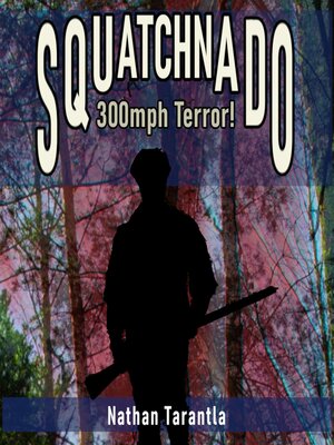 cover image of Squatchnado!